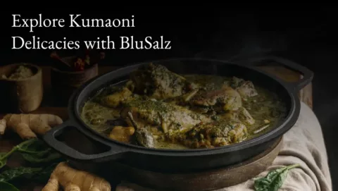 Explore kumaon dishes with BluSalz India